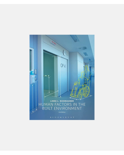 Human Factors in the Built Environment, 2nd edition